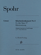 Clarinet Concerto No 2 E-Flat Major Opus 57 by Spohr Ludwig (Louis) for Score and Solo Part