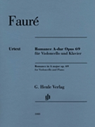 Romance A Major Op. 69 by Faure Gabriel for Cello