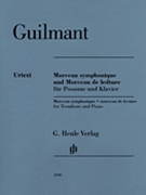 Morceau Symphonique Op. 88 and Morceau De Lecture by Guilmant Felix Alexandre for Trombone
