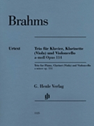 Clarinet Trio in a Minor Op. 114 for Piano Clarinet (Viola) & Cello by Brahms Johannes for Piano Trio