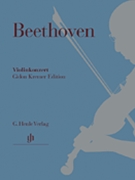 Violin Concerto in D Major Op. 61 - Gidon Kremer Edition Violin by Beethoven Ludwig van for Violin