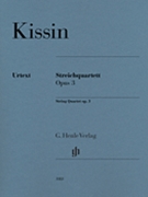String Quartet Op. 3 by Kissin Evgeny for String Quartet