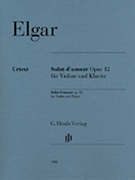 Salut D'Amour Opus 12 by Elgar Edward for Violin Solo
