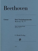 3 Variation Works WoO 64 70 77 by Beethoven Ludwig van for Piano