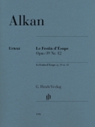 Le Festin d'Ésope Op. 39 No. 12 by Alkan Charles-Valentin for