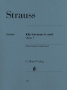 Piano Sonata In B Minor Opus 5 by Strauss Richard - Jost Peter - for Piano Solo