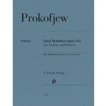 Five Melodies Op. 35a - Violin and Piano Marked and Unmarked String Parts