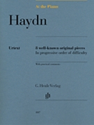 Haydn At the Piano - 8 Well-Known Original Pieces by Haydn Joseph for Piano