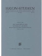 Die Dokumente der Esterházy-Archive zur fürstlichen Hofkapelle in der Zeit 1761-1770 by Franz Joseph Haydn for