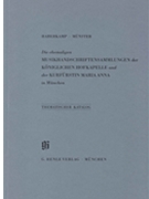 Ehemalige Sammlungen der Königlichen Hofkapelle und der Kurfürstin Maria Anna in München by for