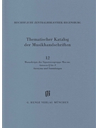 Signaturengruppe Mus. ms. Autoren Q-Z Anonyma und Sammlungen by for