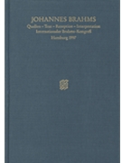 Quellen - Text - Rezeption - Interpretation by Brahms Johannes for