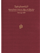 Spätphase(n)? (Late Phase(s)?) by Brahms Johannes for