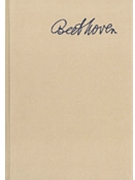 Beethoven Correspondence - Volume 6: 1825-1827 by Beethoven Ludwig van for