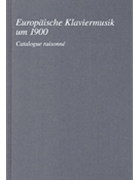Europäische Klaviermusik um 1900 by for