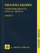 String Quartets Op. 12 and 13 by Mendelssohn Felix for Mini Score
