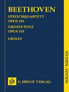 String Quartet Opus 130/Grosse Fugue Op133 by Beethoven Ludwig van for Mini Score