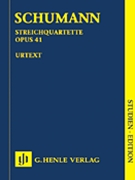 String Quartets Op. 41 by Schumann Robert for Study Score
