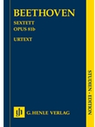 Sextet In E-fl Major Opus 81b by Beethoven Ludwig van - Voss Egon - for Mini Score