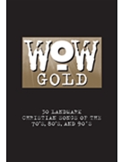 Wow Gold by Various - Wow Series - Various for PVG Collection