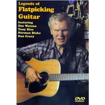 Legends of Flatpicking Guitar DVD by for