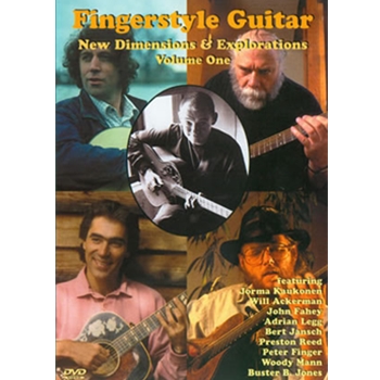 Fingerstyle Guitar: New Dimensions & Explorations Volume 1 DVD by for