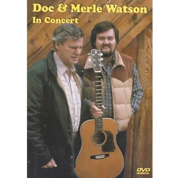 Doc & Merle Watson in Concert DVD by Doc Watson for