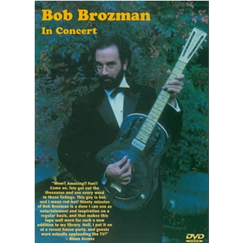 Bob Brozman In Concert DVD by Brozman Bob for