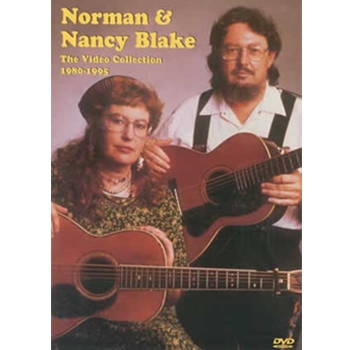Norman & Nancy Blake DVD by Blake Norman for