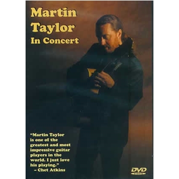 Martin Taylor in Concert DVD by Taylor Martin for
