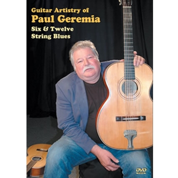 Guitar Artistry of Paul Geremia DVD by Geremia Paul for