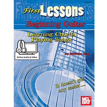 First Lessons Beginning Guitar: Learning Chords/Playing Songs