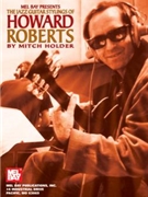 Jazz Guitar Stylings Of Howard Roberts by Roberts Howard - Holder Mitch - for Guitar