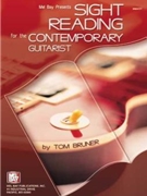 Sight Reading For The Contemporary Guita by Bruner Tom for Guitar Sig
