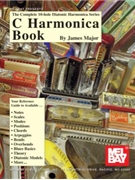 C Harmonica Book by Major James for Harmonica (Complete Diatonic Ha)
