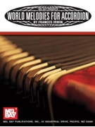 World Melodies For Accordion by Various - Irwin Frances M - for Accordion