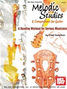 Melodic Studies & Compositions for Guitar by Hamilton Fred for Jz Guitar Collection
