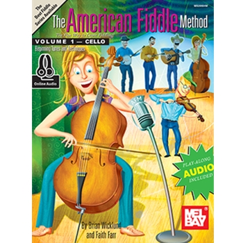 The American Fiddle Method, Volume 1 - Cello