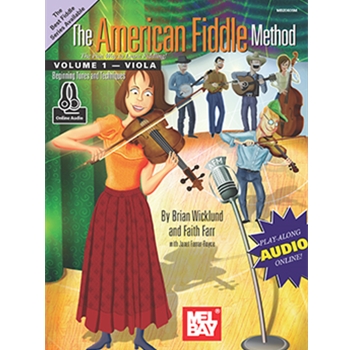 The American Fiddle Method , Volume 1 - Viola