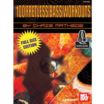 100 Fretless Bass Workouts