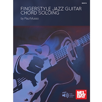 Fingerstyle Jazz Guitar Chord Soloing by Musso Paul for