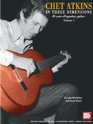 Chet Atkins In Three Dimensions Volume 2 by Atkins Chet - Bratic/McClellan - for Guitar Tab
