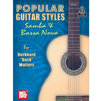 Popular Guitar Styles - Samba & Bossa Nova