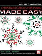 Christmas Carols For Piano Made Easy by Smith Gail - Smith Gail - for Piano Collection