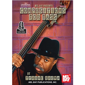 Compositions for Bass