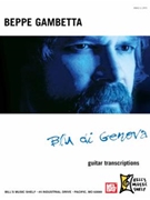 Blu Di Genova by Gambetta Beppe for Guitar Tab