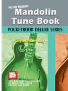 Mandolin Tune Book by Bay William for (Pocketbook Deluxe Se)