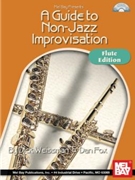 Guide To Non-Jazz Improvization by Weissman and Fox for Flute Method