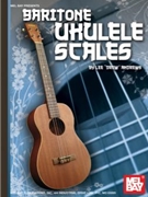 Baritone Ukulele Scales by Andrews Lee for Ukulele Me