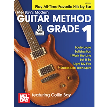 Modern Guitar Method Grade 1: Play All-Time Favorite Hits by Ear